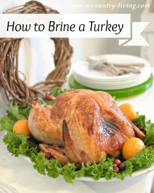 How to brine a turkey for super moist meat. You won't need any gravy!